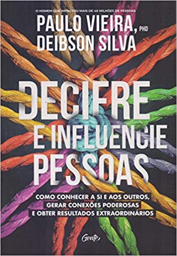 Decifre e influencie pessoas.