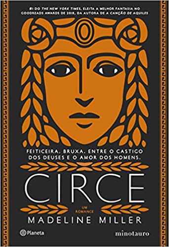 Circe: Feiticeira. Bruxa. Entre o castigo dos deuses e o amor dos homens.